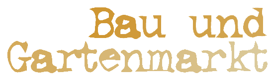 Bau und Gartenmarkt